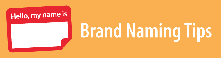 Brand Naming Tips