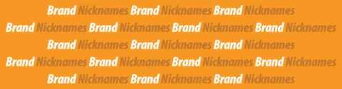 Brand Nicknames